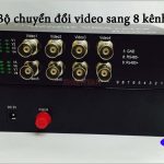 Bộ chuyển đổi video sang quang 8 kênh