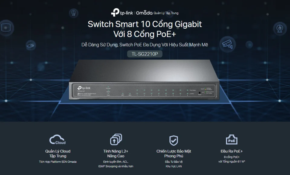 Switch chia mạng TP-LINK 8 port PoE TL-SG2210P