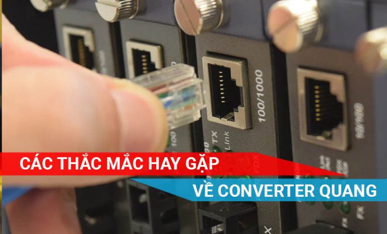 những điều cần biết về converter quang