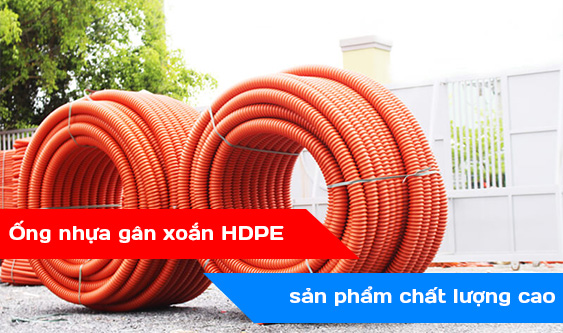 Ống nhựa gân xoắn HDPE – sản phẩm chất lượng cao