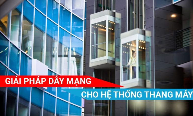Giải pháp dây mạng cho thang máy