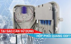 Tại sao cần sử dụng Hộp phối quang ODF