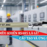 CÁP ĐIỀU KHIỂN RS485 LÀ GÌ, CẤU TẠO VÀ ỨNG DỤNG