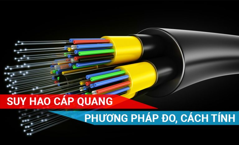 suy hao cáp quang là gì