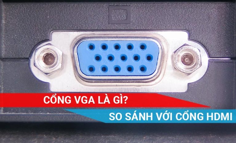 Cổng VGA là gì