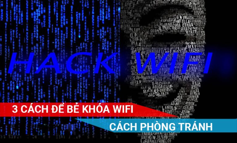 3 cách bẻ khóa wifi