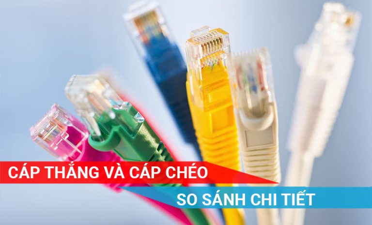 so sánh cáp thẳng và cáp chéo