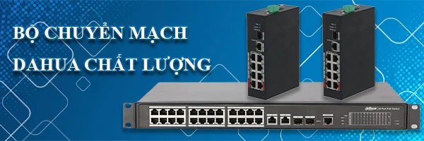 BANNER BỘ CHUYỂN MẠCH DAHUA