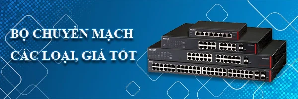 BANNER BỘ CHUYỂN MẠCH SWITCH 1