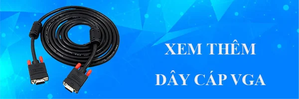 BANNER DÂY CÁP VGA