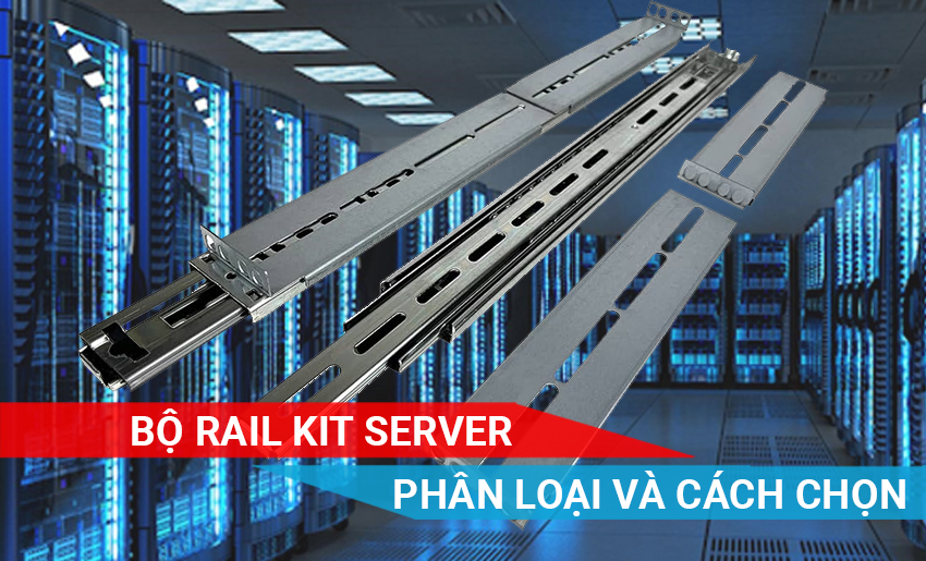 các loại bộ rail kit server