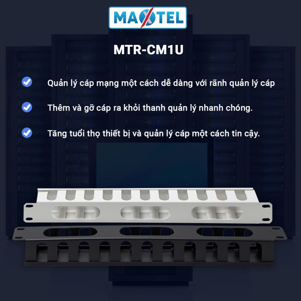 Thanh quản lý cáp Maxtel 1U 24 Slots chuẩn 19″ – MTR-CM1U