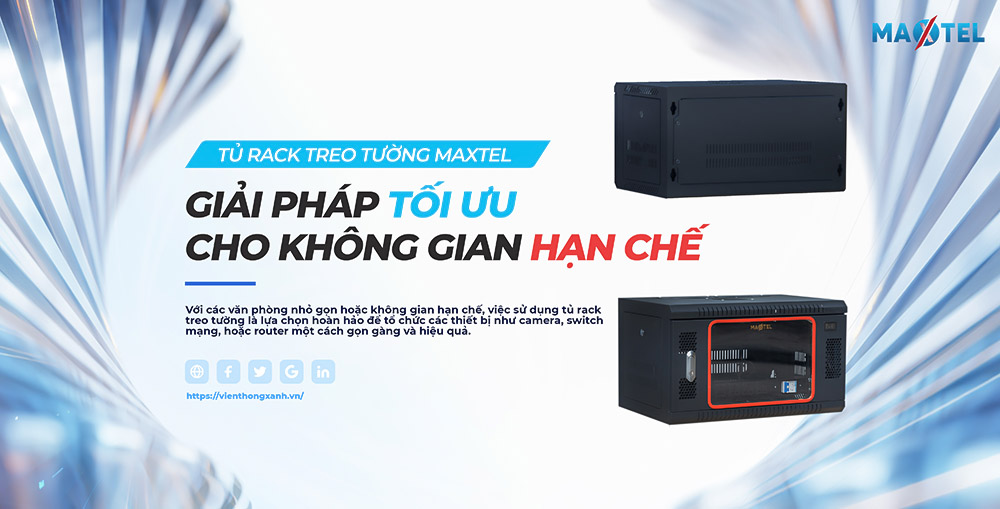 Tủ rack Maxtel-giải pháp tối ưu cho mọi không gian
