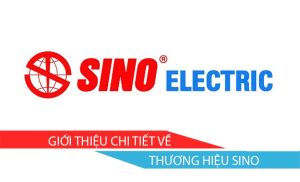Giới thiệu thương hiệu sino