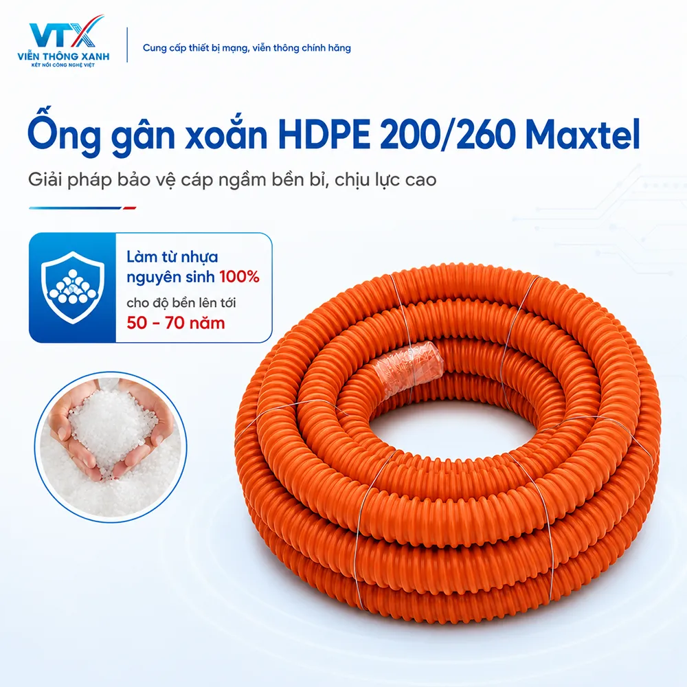 ống gân xoắn HDPE Maxtel 200-260 làm từ nhựa nguyên sinh