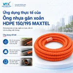 ứng dụng ống gân xoắn HDPE 150 195 maxtel