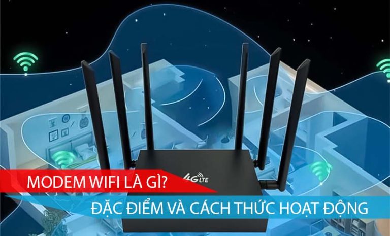 modem wifi là gì, địa điểm và cách thức hoạt động