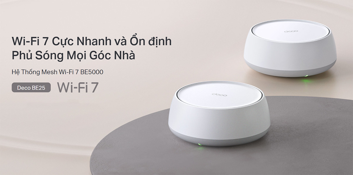 TP-Link Deco BE25 BE5000 – Hệ thống Wi-Fi Mesh chuẩn Wi-Fi 7