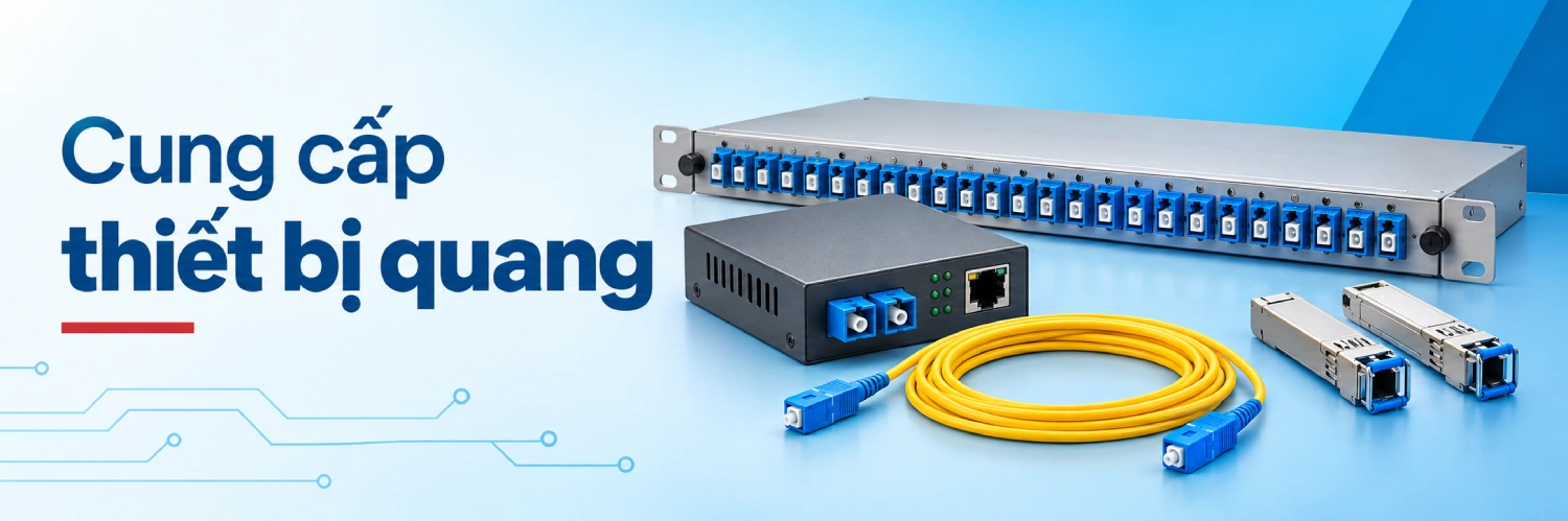 Giải pháp thiết bị quang mạng